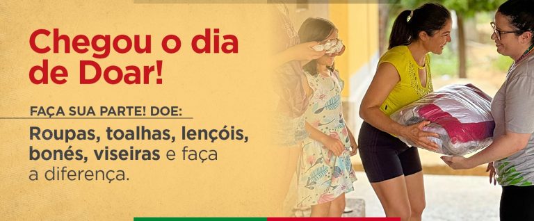 Chegou o dia de doar